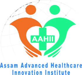 Assam Advanced Healthcare Innovation Institute (AAHII)